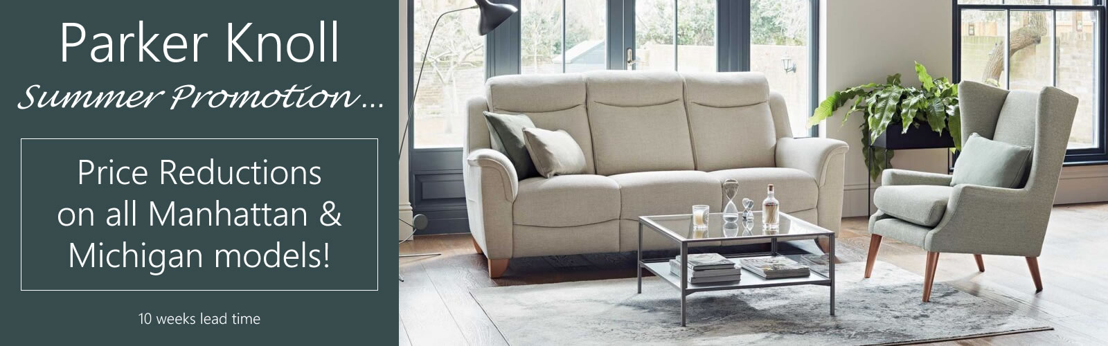 Save on selected Parker Knoll ranges this summer